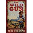 thumbnail image 2 of The Wild Gun, (Paperback), 2 of 2