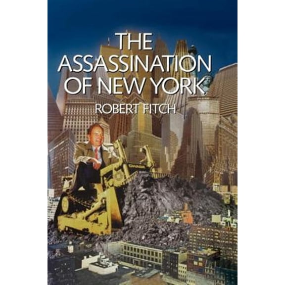 Pre-Owned The Assassination of New York (Paperback)