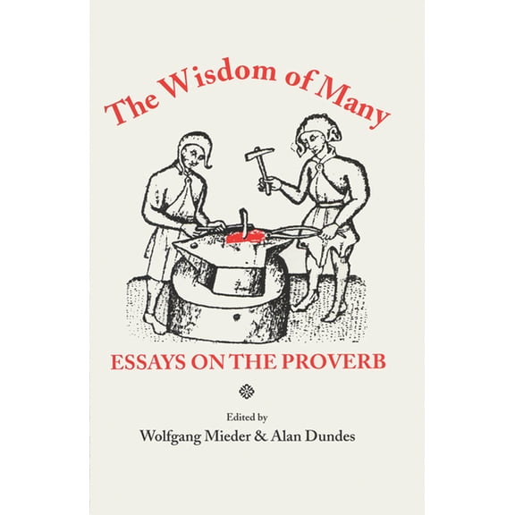 Wisdom of Many: Essays on the Proverb, (Hardcover)