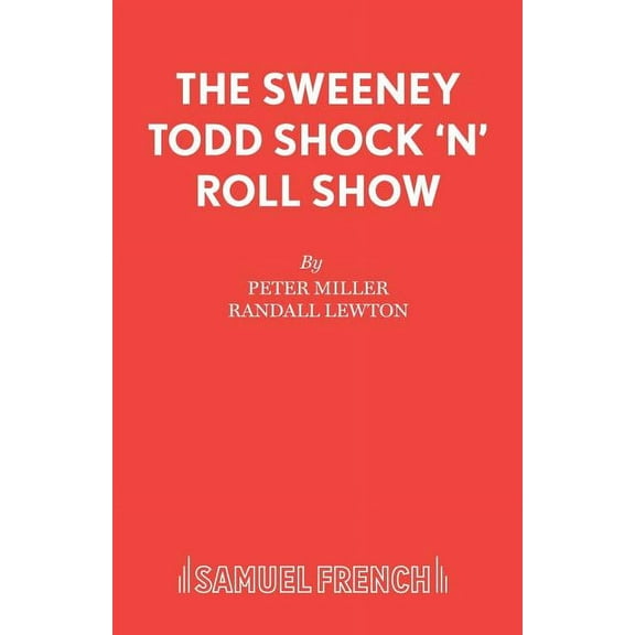 The Sweeney Todd Shock 'n' Roll Show, (Paperback)