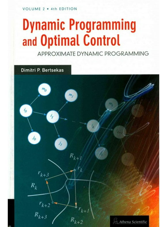Dynamic Programming and Optimal Control : Approximate Dynamic Programming