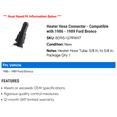 thumbnail image 2 of Heater Hose Connector - Compatible with 1986 - 1989 Ford Bronco 1987 1988, 2 of 2