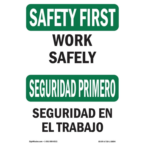 OSHA SAFETY FIRST Sign - Work Safely Bilingual | Plastic Sign | Protect Your Business, Construction Site, Warehouse & Shop Area | Made in the USA