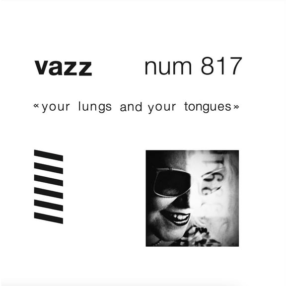 Vazz - Your Lungs and Your Tongues - Music & Performance - Vinyl