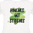 thumbnail image 4 of Inktastic St. Patrick's Day Pinches Get Stitches Shamrocks Boys or Girls Long Sleeve Baby Bodysuit, 4 of 5