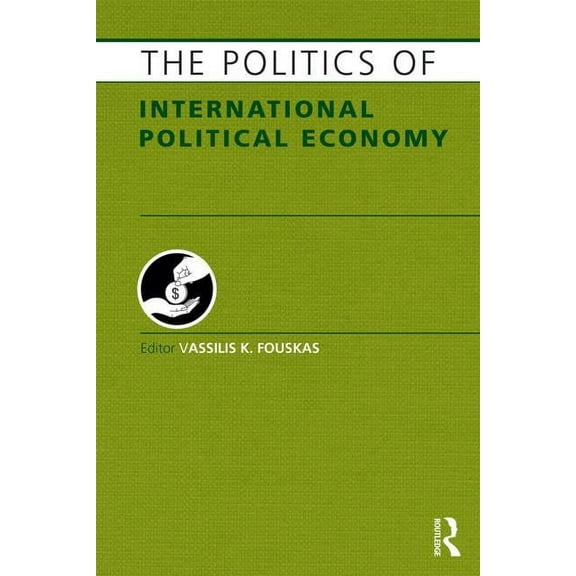 Europa Politics of ... The Politics of International Political Economy, (Hardcover)