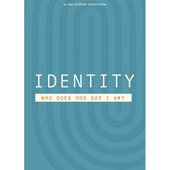 Identity - Teen Devotional