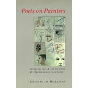 Poets on Painters : Essays on the Art of Painting by Twentieth-Century Poets (Edition 1) (Paperback)