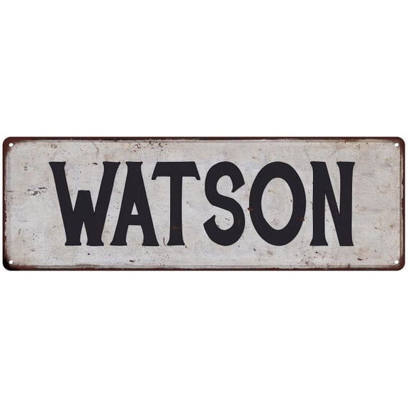WATSON Vintage Look Gift Rustic Chic Metal Sign 6x18 206180036387