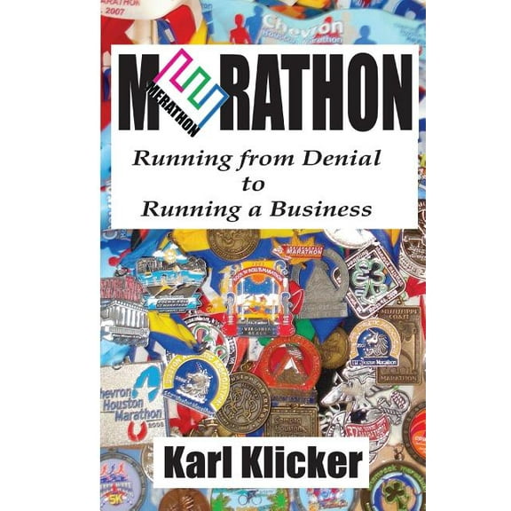 Merathon: Running from Denial to Running a Business (Paperback)