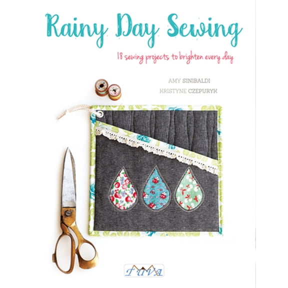 Pre-Owned Rainy Day Sewing: 18 Sewing Projects to Brighten Every Day (Paperback) 6059192165 9786059192163