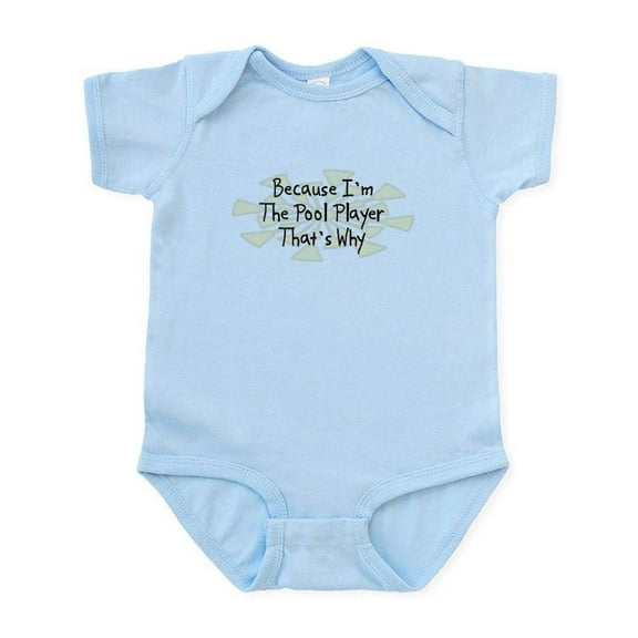 CafePress - Because Pool Player Infant Bodysuit - Baby Light Bodysuit, Size Newborn - 24 Months
