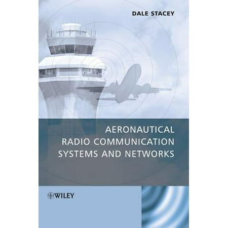 Aeronautical Radio Communication Systems and