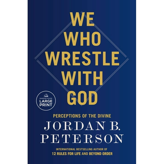 We Who Wrestle with God: Perceptions of the Divine, (Paperback)