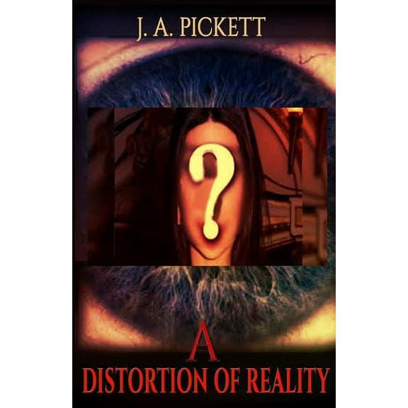 A Distortion Of Reality, (Paperback)