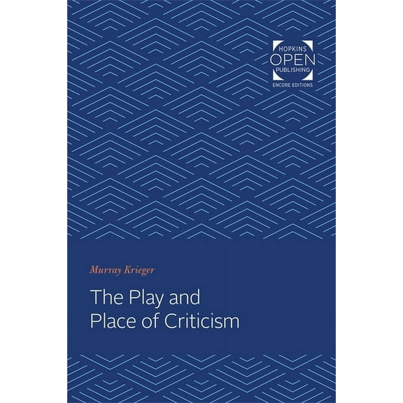 The Play and Place of Criticism, (Paperback)