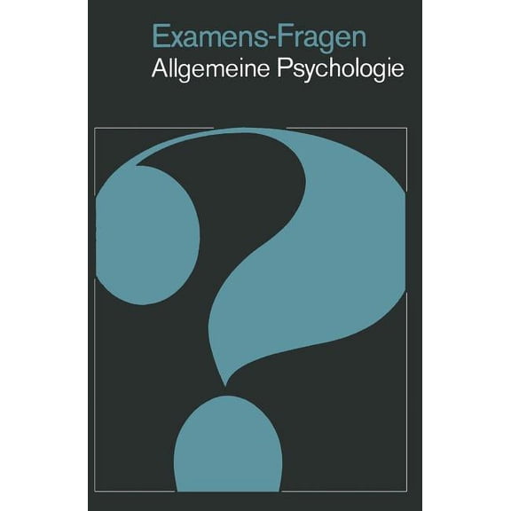 Examens-Fragen Allgemeine Psychologie, (Paperback)
