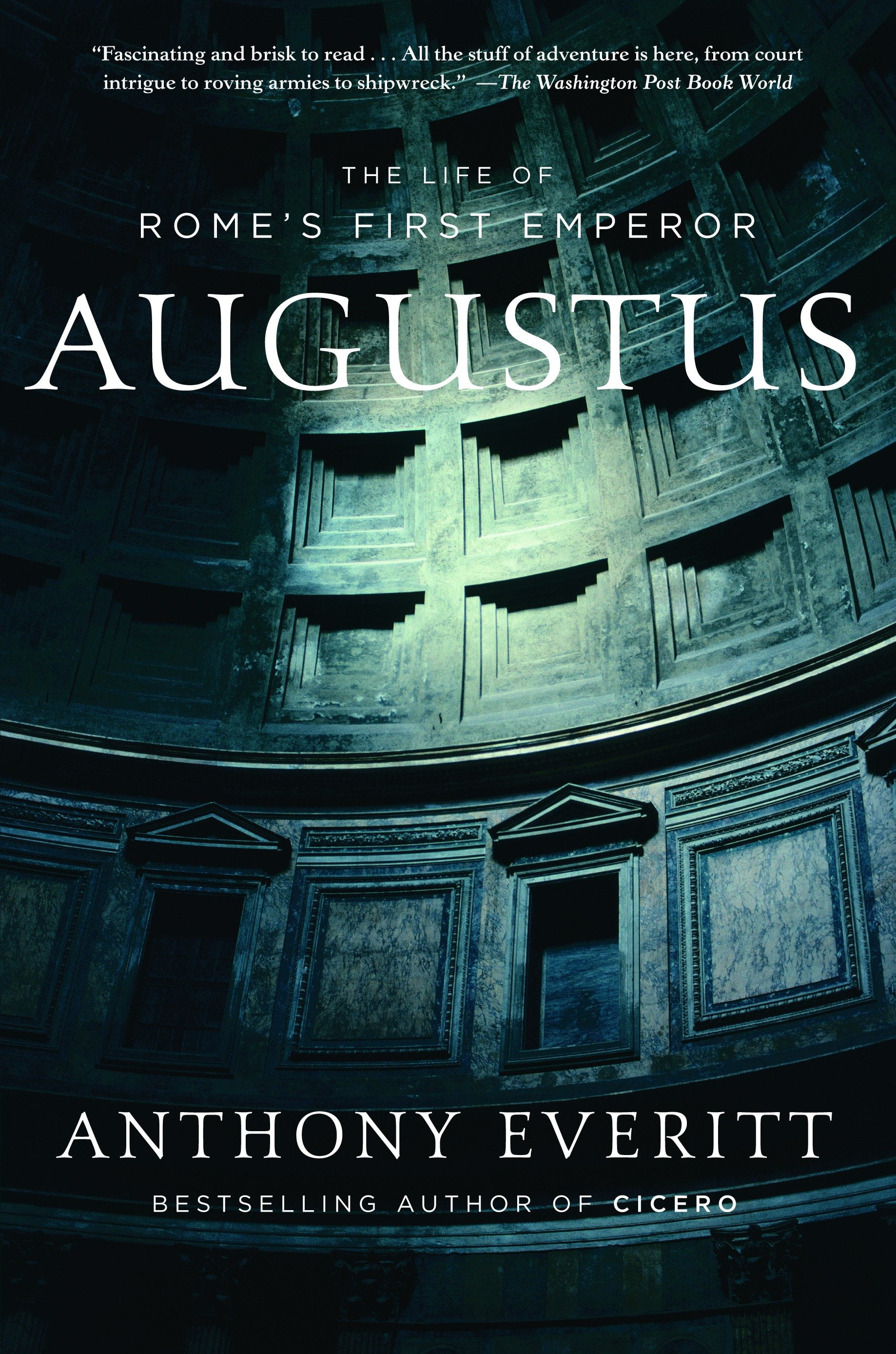 augustus by anthony everitt augustus by anthony everitt