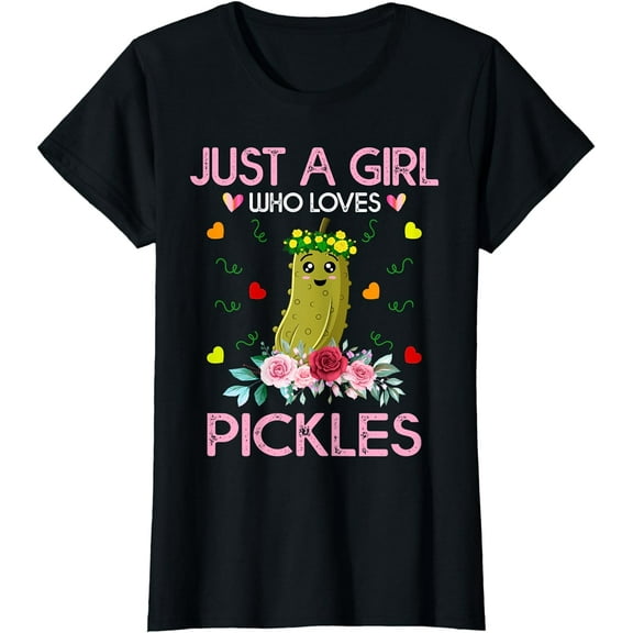 Funny Pickle Tee For Women Just A Girl Who Loves Pickles T-Shirt