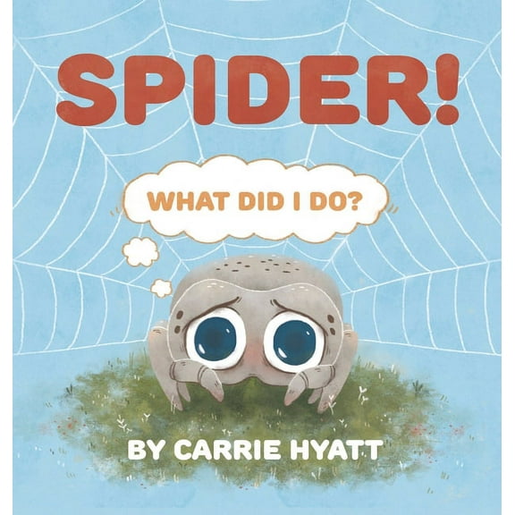 Shout Fear Out Spider!, Book 1, (Hardcover)