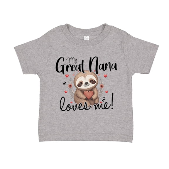 My Great Nana Loves Me Sloth Toddler T-Shirt 2T Athletic Heather