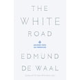thumbnail image 1 of Pre-Owned The White Road: Journey into an Obsession, 9780374289263, 0374289263, Hardcover, Illustrated edition, 1 of 1
