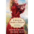 thumbnail image 1 of Pre-Owned A Match Made in Texas 4-in-1: Historical Texas Matchmaker Romance, 9780764211768, 0764211765, Paperback,, 1 of 1