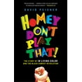 thumbnail image 2 of Homey Don't Play That!: The Story of in Living Color and the Black Comedy Revolution, (Paperback), 2 of 2