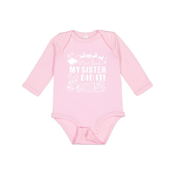 Inktastic Dear Santa, My Sister Did It Funny Christmas Boys or Girls Long Sleeve Baby Bodysuit