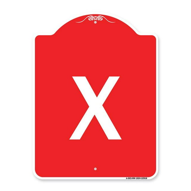 SignMission A-DES-RW-1824-22918 18 x 24 Po Signe de la Série Designer - Signe avec la Lettre x & 44; Rouge & Blanc