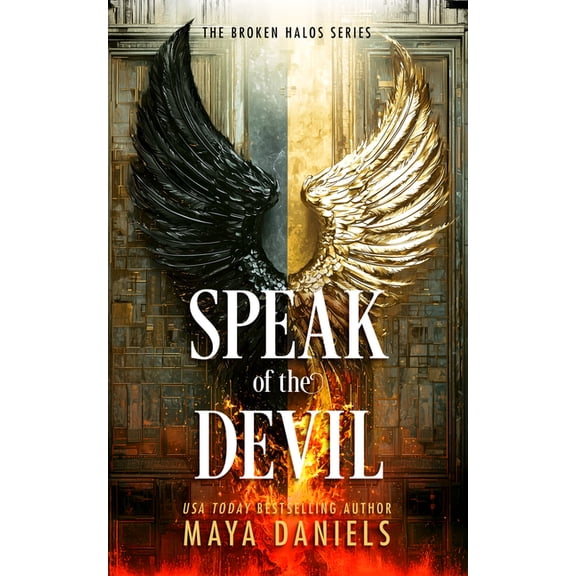 The Broken Halos Speak of the Devil, Book 2, (Paperback)