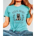 thumbnail image 3 of Feral Moms Social Club Shirt for Women Funny Raccoon Mom Tee Seafoam Shirt Adult Medium, 3 of 4