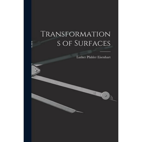 Transformations of Surfaces (Paperback)