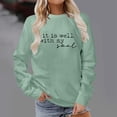 thumbnail image 4 of Fall Sweatshirts for Women 2025 It Is Well With My Soul Sweatshirt Christian Graphic Sweatshirt Pullover Tops, 4 of 5