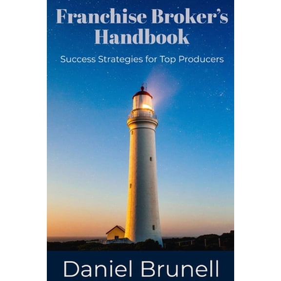 Pre-Owned Franchise Broker's Handbook (Paperback) 0359168515 9780359168514