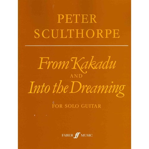 From Kakadu and Into The Dreaming: For Solo Guitar