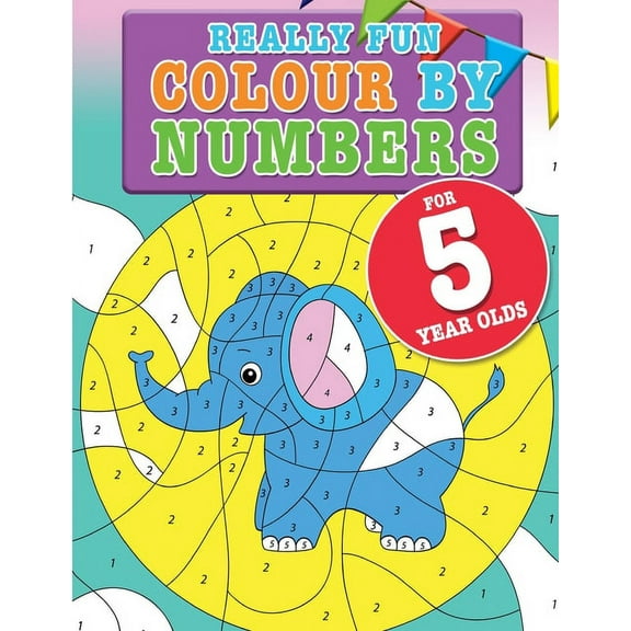 Really Fun Colour By Numbers For 5 Year Olds: A fun & educational counting numbers activity book for five year old children, (Paperback)