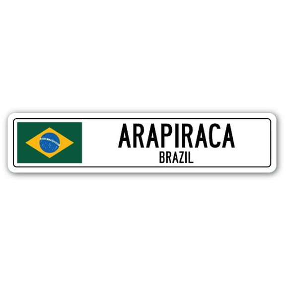ARAPIRACA BRAZIL Street Sign Brazilian flag city country road wall gift