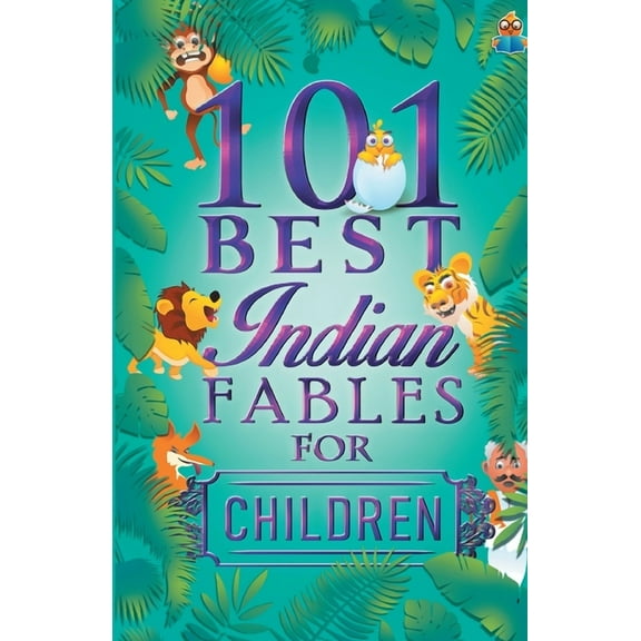 101 Best Indian Fables for Children, (Paperback)