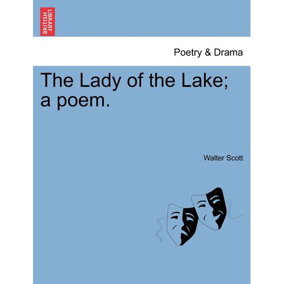 The Lady of the Lake; A Poem., (Paperback)