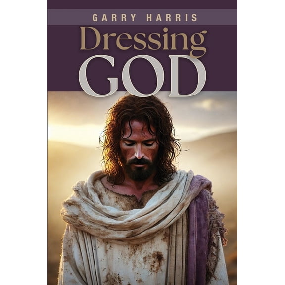 Dressing God, (Paperback)