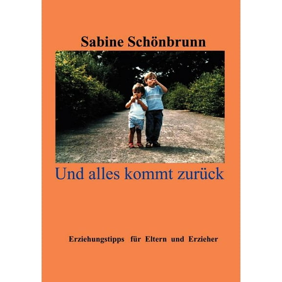 Und alles kommt zurück, (Paperback)