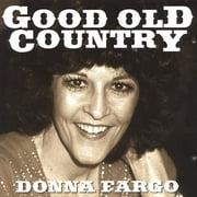 Donna Fargo: Good Old Country
