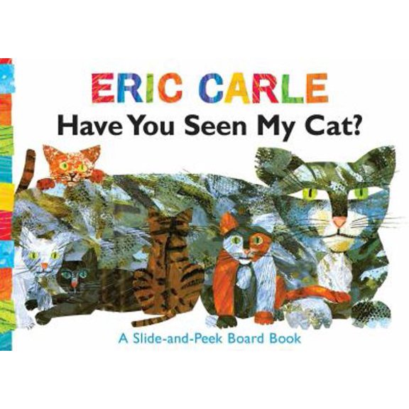 Pre-Owned Have You Seen My Cat?: A Slide-and-Peek Board Book (The World of Eric Carle)