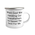 thumbnail image 2 of Beautiful Grandfather Gifts, When God Was Handing Out, Grandfather 12oz Camper Mug From Grandchild, Gifts For Granddad, Fathers day, Coffee, Tea, Travel mug, Camping mug, Thermos, 2 of 2