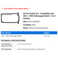 thumbnail image 2 of Pan Gasket Set - Compatible with 2001 - 2006 Volkswagen Beetle 1.9L 4-Cylinder 2002 2003 2004 2005, 2 of 2