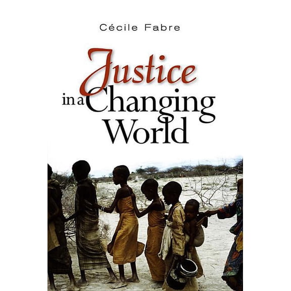 Justice in a Changing World (Paperback)