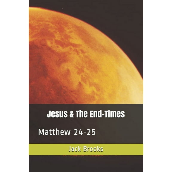 Jesus On the End-Times (Paperback)