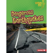 Lightning Bolt Books (R) -- Earth in Danger: Dangerous Earthquakes (Hardcover)