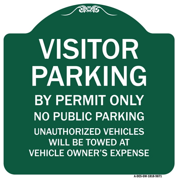 SignMission Designer Series Sign - Visitor Parking By Permit Only No Public Parking Sign | Green & White 18" X 18" Heavy-Gauge Aluminum Architectural Sign | Made in the USA